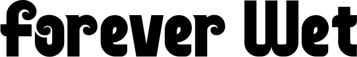 Vorschau des Bootsnamens "Forever Wet" als Schriftzug für "Bootsbeschriftung Neu 32"