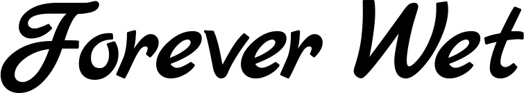 Vorschau des Bootsnamens "Forever Wet" als Schriftzug für "Bootsbeschriftung Klassisch 45"