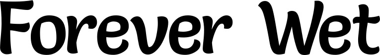 Vorschau des Bootsnamens "Forever Wet" als Schriftzug für "Bootsbeschriftung Klassisch 94"