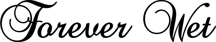 Vorschau des Bootsnamens "Forever Wet" als Schriftzug für "Bootsbeschriftung Klassisch 02-A"