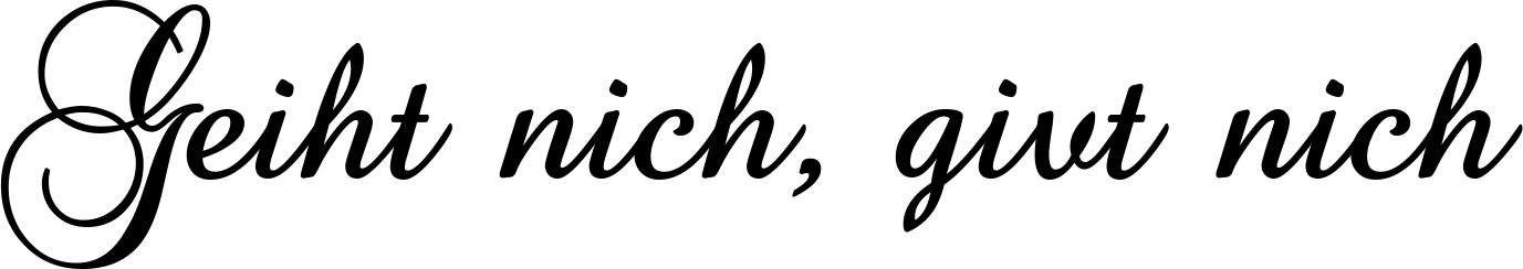 Vorschau des Bootsnamens "Geiht nich, givt nich" als Schriftzug für "Bootsbeschriftung Klassisch 02-A"