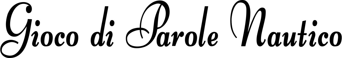 Vorschau des Bootsnamens "Gioco di Parole Nautico" als Schriftzug für "Bootsbeschriftung Klassisch 76"