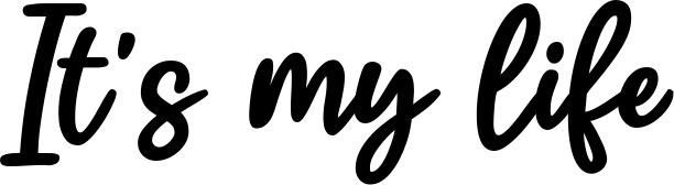 Vorschau des Bootsnamens "It's my life" als Schriftzug für "Bootsbeschriftung Klassisch 74"