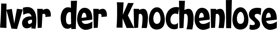 Vorschau des Bootsnamens "Ivar der Knochenlose" als Schriftzug für "Bootsbeschriftung Klassisch 28"