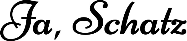 Vorschau des Bootsnamens "Ja, Schatz" als Schriftzug für "Bootsbeschriftung Klassisch 84"