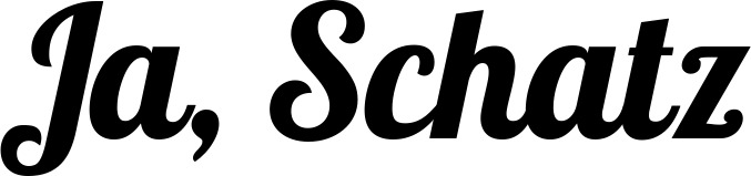 Vorschau des Bootsnamens "Ja, Schatz" als Schriftzug für "Bootsbeschriftung Neu 60"