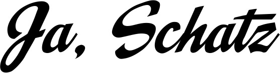 Vorschau des Bootsnamens "Ja, Schatz" als Schriftzug für "Bootsbeschriftung Klassisch 29"