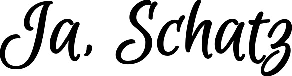 Vorschau des Bootsnamens "Ja, Schatz" als Schriftzug für "Bootsbeschriftung Klassisch 105"