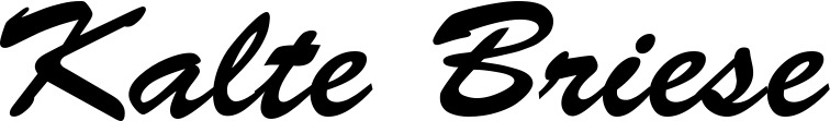 Vorschau des Bootsnamens "Kalte Briese" als Schriftzug für "Bootsbeschriftung Klassisch 03"