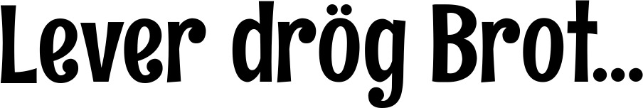 Vorschau des Bootsnamens "Lever drög Brot..." als Schriftzug für "Bootsbeschriftung Neu 68"