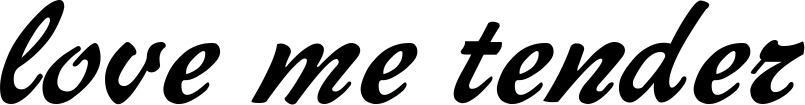 Vorschau des Bootsnamens "love me tender" als Schriftzug für "Bootsbeschriftung Klassisch 12"