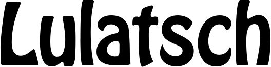Vorschau des Bootsnamens "Lulatsch" als Schriftzug für "Bootsbeschriftung Fett 01"