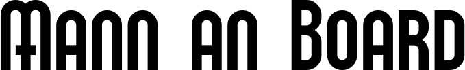Vorschau des Bootsnamens "Mann an Board" als Schriftzug für "Bootsbeschriftung Neu 43"