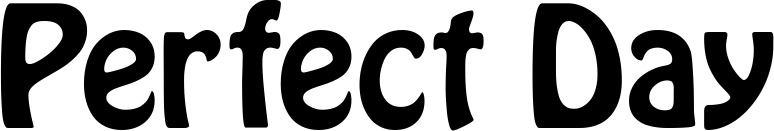 Vorschau des Bootsnamens "Perfect Day" als Schriftzug für "Bootsbeschriftung Fett 01"