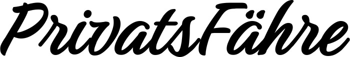 Vorschau des Bootsnamens "PrivatsFähre" als Schriftzug für "Bootsbeschriftung Klassisch 48"