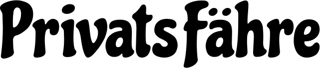 Vorschau des Bootsnamens "PrivatsFähre" als Schriftzug für "Bootsbeschriftung Klassisch 53"