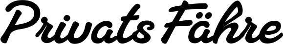 Vorschau des Bootsnamens "PrivatsFähre" als Schriftzug für "Bootsbeschriftung Klassisch 65"