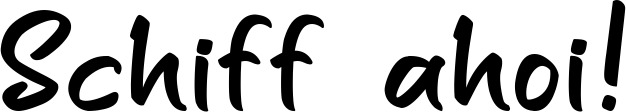 Vorschau des Bootsnamens "Schiff ahoi!" als Schriftzug für "Style Klassisch 95"