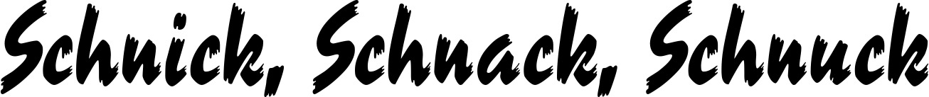 Vorschau des Bootsnamens "Schnick, Schnack, Schnuck" als Schriftzug für "Bootsbeschriftung Neu 10"