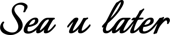Vorschau des Bootsnamens "Sea u later" als Schriftzug für "Bootsbeschriftung Klassisch 58"