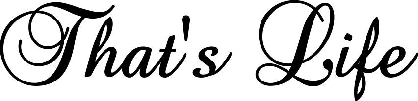Vorschau des Bootsnamens "That's Life" als Schriftzug für "Bootsbeschriftung Klassisch 02-A"