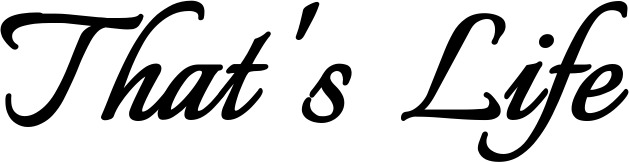 Vorschau des Bootsnamens "That's Life" als Schriftzug für "Bootsbeschriftung Klassisch 58"