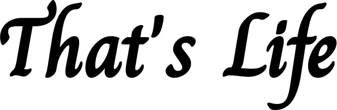 Vorschau des Bootsnamens "That's Life" als Schriftzug für "Bootsbeschriftung Klassisch 51"