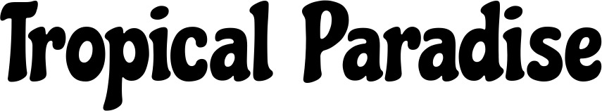 Vorschau des Bootsnamens "Tropical Paradise" als Schriftzug für "Bootsbeschriftung Klassisch 53"