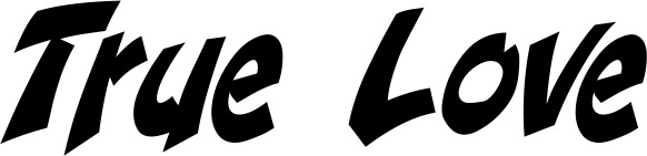 Vorschau des Bootsnamens "True Love" als Schriftzug für "Bootsbeschriftung Klassisch 31"
