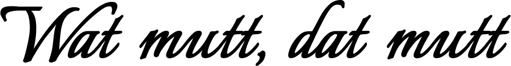 Vorschau des Bootsnamens "Wat mutt, dat mutt" als Schriftzug für "Bootsbeschriftung Klassisch 58"