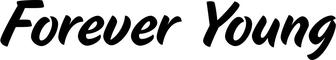 Bootsbeschriftung: Forever Young